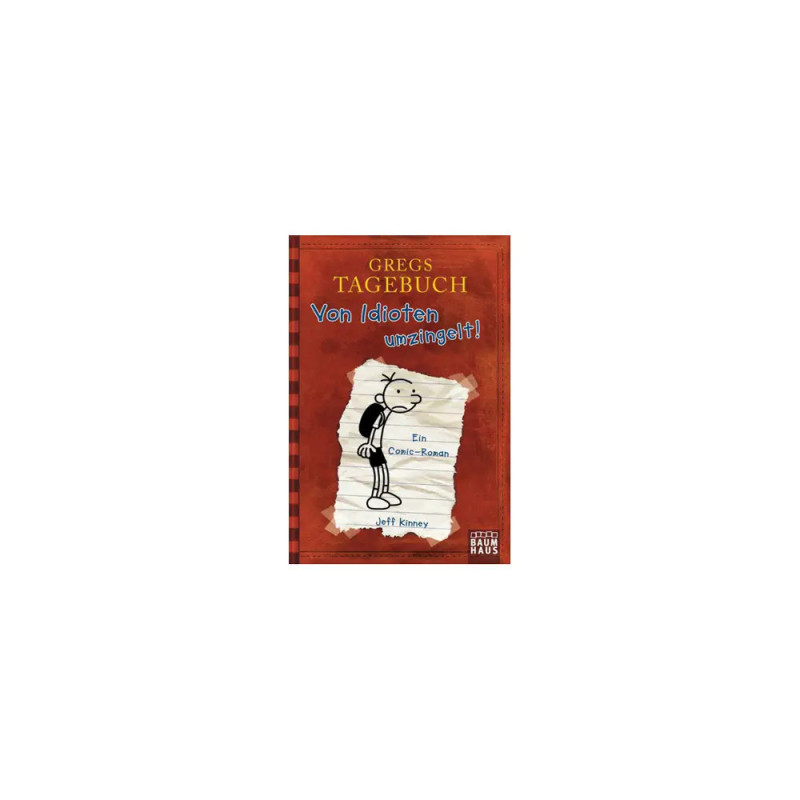 Deutsches Cover von Gregs Tagebuch: Von Idioten umzingelt! mit traurig dreinblickender Comicfigur. Deutsches Cover von Gregs Tagebuch: Von Idioten umzingelt! mit traurig dreinblickender Comicfigur.