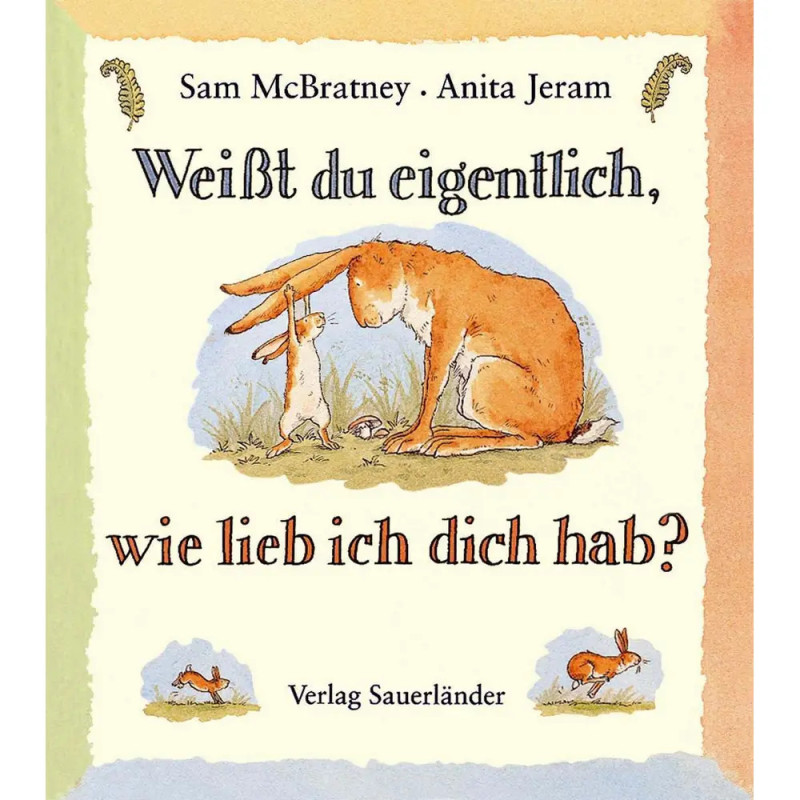 Weißt du eigentlich, wie lieb ich dich hab?... mini Weißt du eigentlich, wie lieb ich dich hab?... mini