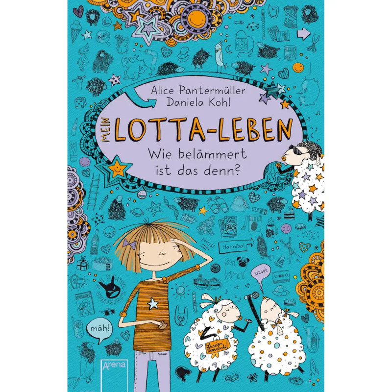 Buchcover von Mein Lotta-Leben: Ein Mädchen, ein Schaf, Kritzeleien und deutscher Text auf blauem Hintergrund. Buchcover von Mein Lotta-Leben: Ein Mädchen, ein Schaf, Kritzeleien und deutscher Text auf blauem Hintergrund.