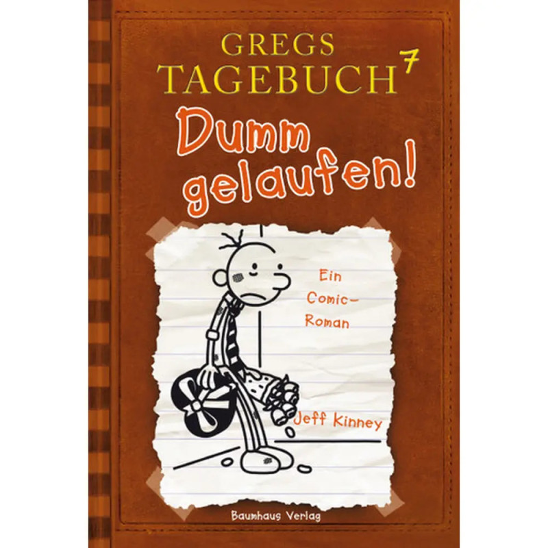 Gregs Tagebuch Band 7 - Dumm gelaufen