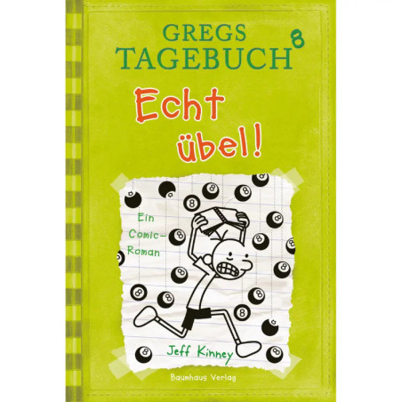 Grünes Cover von Gregs Tagebuch 8: Echt übel! zeigt Comic-Junge, der Billardkugeln ausweicht, von Jeff Kinney.