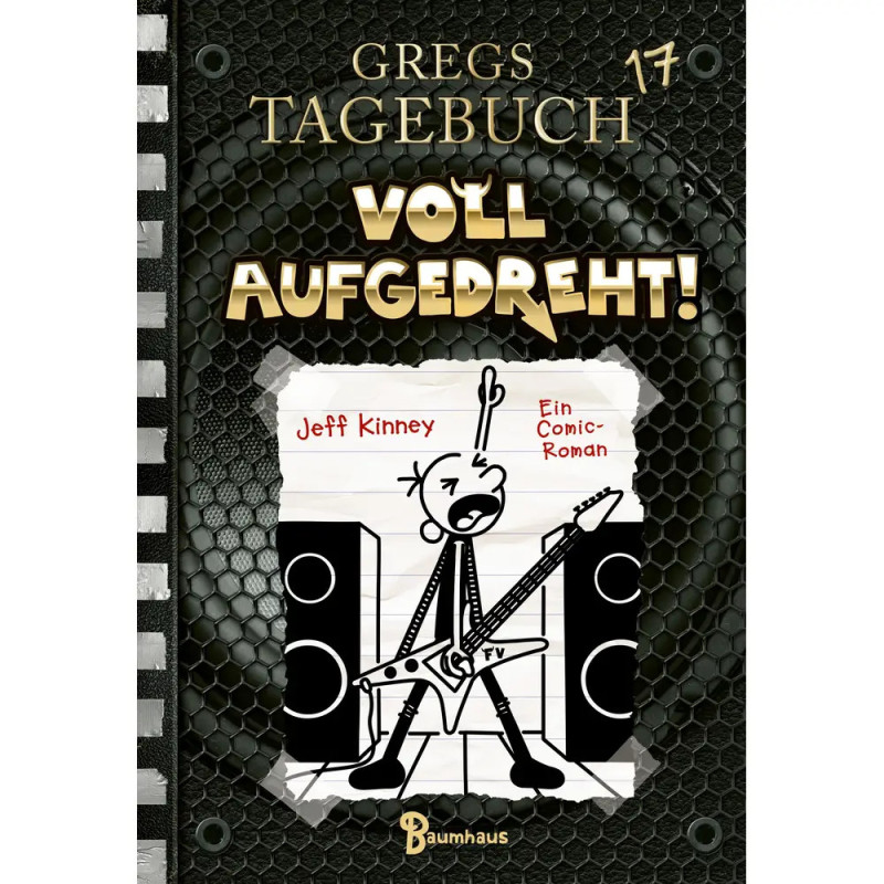 Cover von Gregs Tagebuch 17: Voll aufgedreht! mit gezeichnetem Jungen, der Gitarre zwischen Lautsprechern spielt.