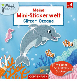 Meine Mini-Stickerwelt: Glitzer-Ozeane (Mini-Künstler)