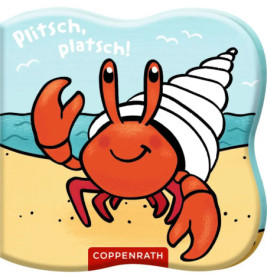 Cartoon-Einsiedlerkrebs mit weißem Haus winkt am Sandstrand vor blauem Meer Text: Plitsch, platsch!.