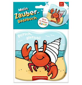 Mein Zauber-Badebuch: Plitsch, platsch!