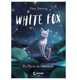 White Fox (Band 4) - Die Pforte des Schicksals