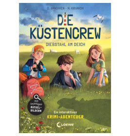 Die Küstencrew (Band 3) - Diebstahl am Deich