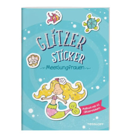 Buchcover mit lächelnder Meerjungfrau, Muscheln und Meerestieren Titel: Glitzer Sticker Meerjungfrauen.