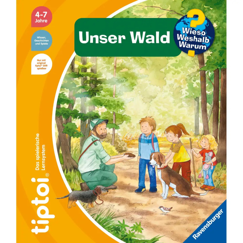Ein Mann erklärt Kindern im Wald etwas, Hunde sind dabei Buchcover mit dem Titel Unser Wald.
