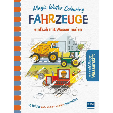 Magic Water Colouring - Fahrzeugebreinfach mit Wasser malen