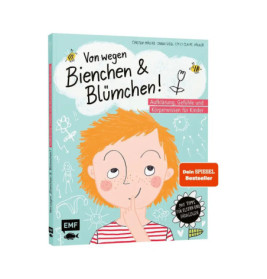 Kinderbuchcover mit gezeichnetem Kind und deutschem Titel Von wegen Bienchen & Blümchen!.