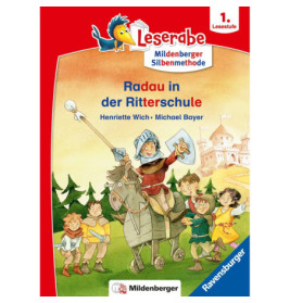 Radau in der Ritterschule - Leserabe ab 1. Klasse - Erstlesebuch für Kinder ab 6 Jahren (mit Mildenb