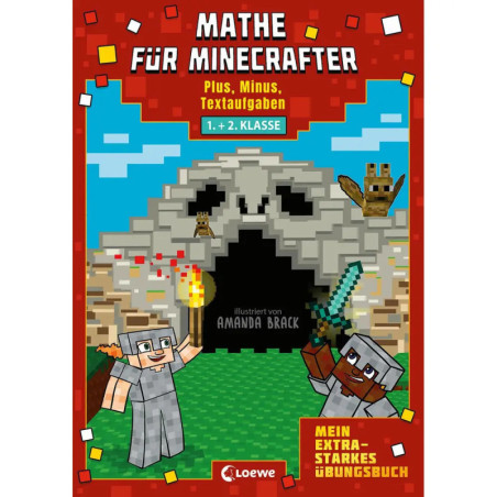 Mathe für Minecrafter - Mein extrastarkes Übungsbuch