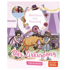 Buchcover: Zwei Mädchen und ein Pony im Zirkus vor rosa Zelten und Blumendeko im Hintergrund.