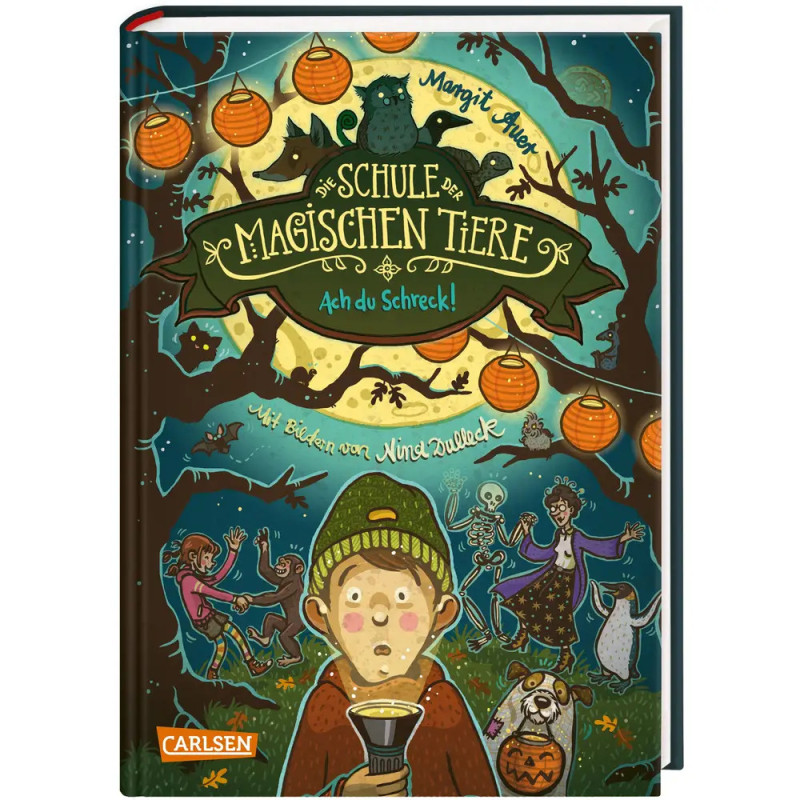 Buchcover von Die Schule der magischen Tiere: Ach du Schreck! mit gezeichneten Kindern, Tieren und Laternen.