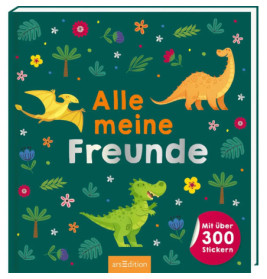 Kinderbuchcover mit Dinosauriern, Blumen und dem Titel Alle meine Freunde. Stickerabzeichen in der Ecke.