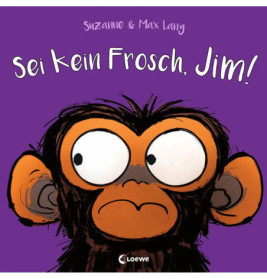Illustration eines affig dreinblickenden Affen auf lila Hintergrund mit dem deutschen Text Sei kein Frosch, Jim!.