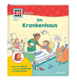 WAS IST WAS Junior Band 41 Im Krankenhaus