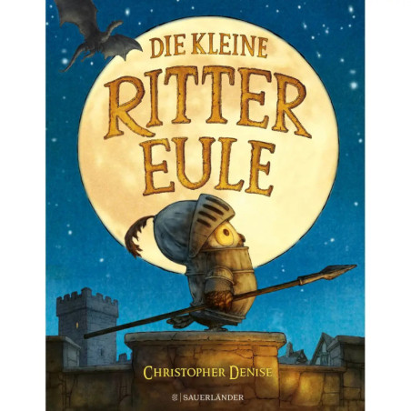 Die kleine Rittereule Die kleine Rittereule