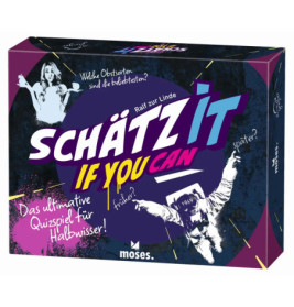 Schätz it - if you can