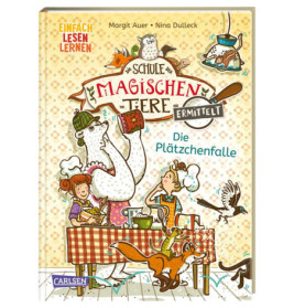Die Schule der magischen Tiere ermittelt 6: Die Plätzchenfalle