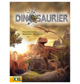 Dinosaurier Faszinierende Giga nten der Urzeit