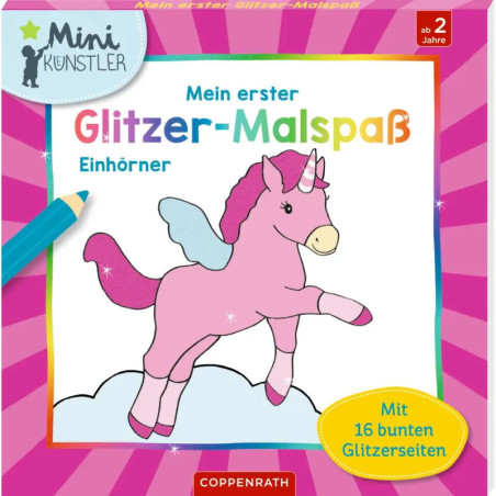 Ein pinkes Einhorn mit Flügeln auf dem Cover eines Malbuchs: Mein erster Glitzer-Malspaß Einhörner.