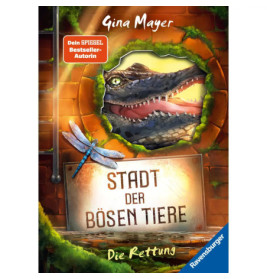 Ravenburger 40897 Stadt der bösen Tiere, Band 2: Die Rettung Erzählendes Kinderbuch