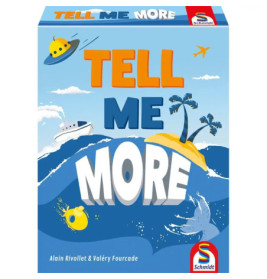 Tell me More