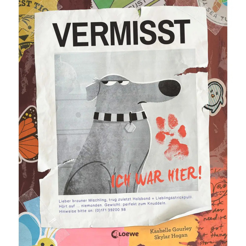 Cartoon-Poster: Vermisster brauner Hund, roter Pfotenabdruck, Text Vermisst und Ich war hier!. Cartoon-Poster: Vermisster brauner Hund, roter Pfotenabdruck, Text Vermisst und Ich war hier!.