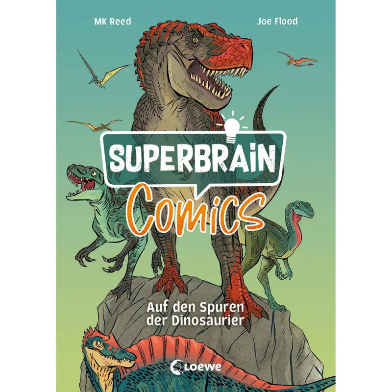 Comiccover mit Dinosaurier-Illustrationen und dem Titel Superbrain Comics: Auf den Spuren der Dinosaurier.