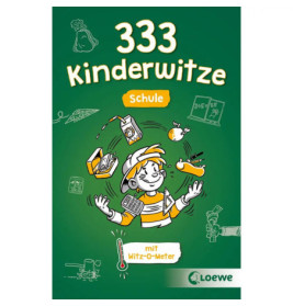 Cartoonkind jongliert Schulsachen auf grünem Cover des Buchs 333 Kinderwitze Schule mit verspielten Zeichnungen.