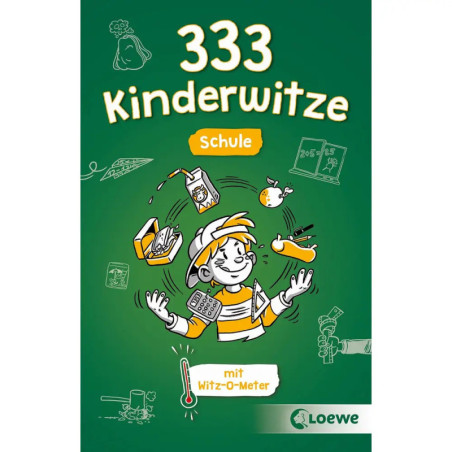 Cartoonkind jongliert Schulsachen auf grünem Cover des Buchs 333 Kinderwitze Schule mit verspielten Zeichnungen.
