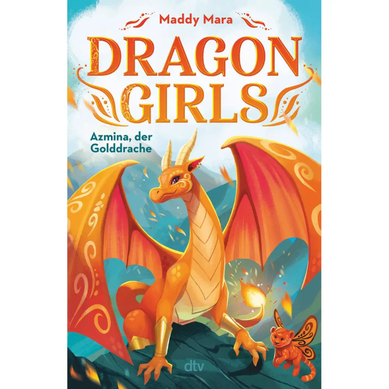 Buchcover: Dragon Girls: Azmina, der Golddrache mit einem orangefarbenen Drachen und einem kleinen orangen Wesen.