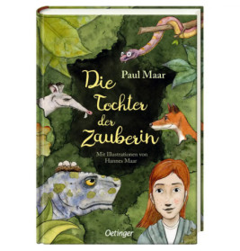 Buchcover: Die Tochter der Zauberin, zeigt ein Mädchen, Tiere, Pflanzen und verspielte Illustrationen auf grünem Grund.