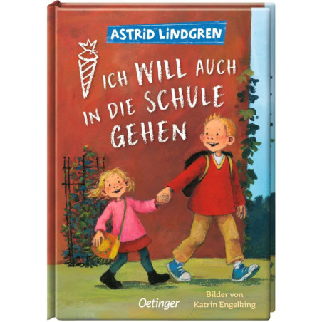 Buchcover: Zwei lächelnde Kinder halten Händchen und gehen. Titel: Ich will auch in die Schule gehen.