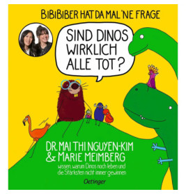 BiBiBiber hat da mal 'ne Frage. Sind Dinos wirklich alle tot?