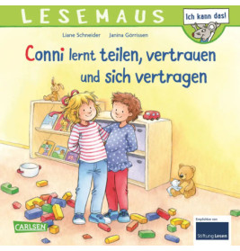 LESEMAUS 97: Conni lernt teilen, vertrauen und sich vertragen