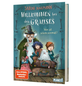 Buchcover: Drei skurrile Figuren und ein Hund sitzen auf einer Bank. Titel: Willkommen bei den Grauses.