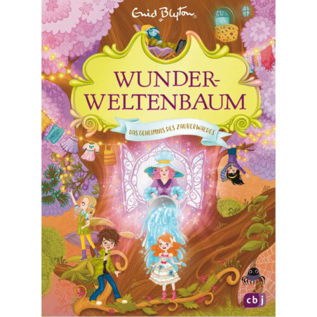 Farbiges Buchcover von Wunderweltenbaum mit Kindern, Feen und magischem Wald in rosafarbenem Ambiente.