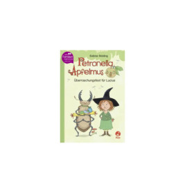 Petronella Apfelmus - Überraschungsfest für Lucius