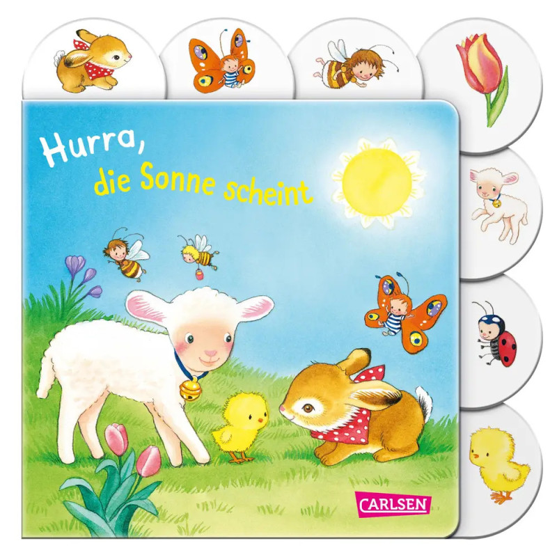 Hurra, die Sonne scheint. Ab 18 Monate.