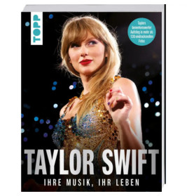 Buchcover mit Taylor Swift im glitzernden Kleid, Titel: Taylor Swift: Ihre Musik, Ihr Leben.