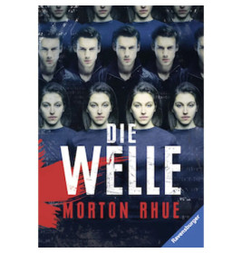 Buchcover von Die Welle von Morton Rhue mit mehrfach abgebildeten ernsten Gesichtern eines jungen Mannes und einer Frau.