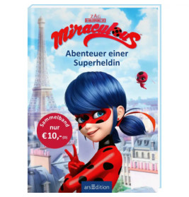 Buchcover von Miraculous: Abenteuer einer Superheldin mit Ladybug vor dem Eiffelturm.