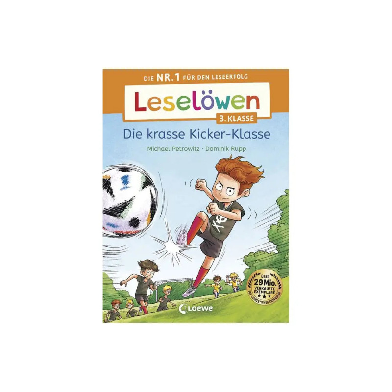Leselöwen 3. Klasse - Die krasse Kicker- Leselöwen 3. Klasse - Die krasse Kicker-
