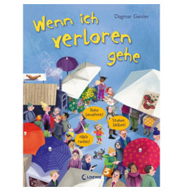 Buchcover-Illustration mit Kindern, Erwachsenen, Schirmen und dem deutschen Titel: Wenn ich verloren gehe.