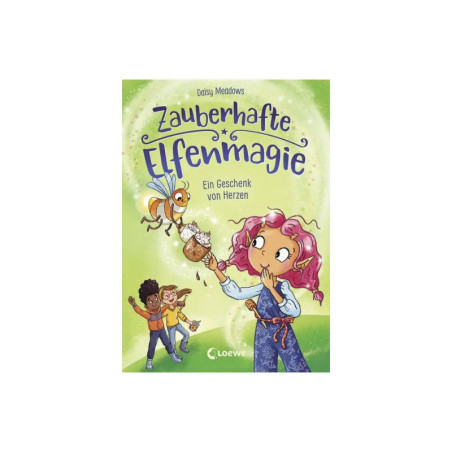 Zauberhafte Elfenmagie (Band 2) - Ein Geschenk v. Herzen