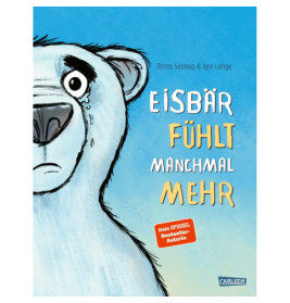Ein nachdenklich wirkender, illustrierter Eisbär auf dem Buchcover Eisbär fühlt manchmal mehr.