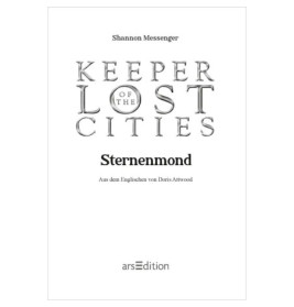 Keeper of the Lost Cities – Sternenmond (Keeper of the Lost Cities 9)